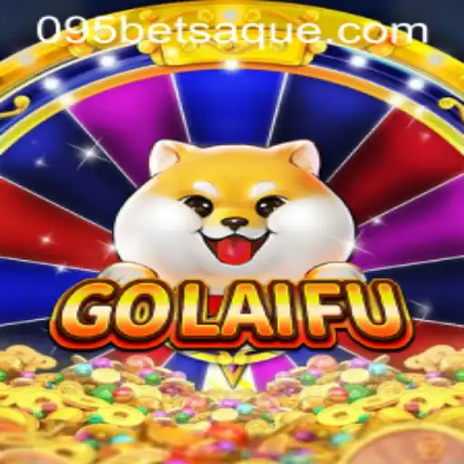 GoLaiFu: An Immersive Gaming Experience with 095bet